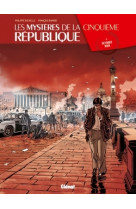 Les Mystères de la 5e République - Tome 02