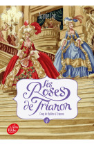 Les roses de Trianon - Tome 4