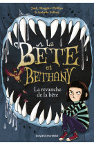 La bête et Bethany, Tome 02