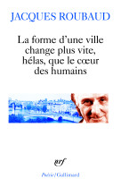 La forme d'une ville change plus vite, hélas, que le coeur des humains