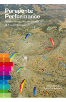 Parapente performance - préparation aux vols de distance et à la compétition