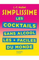 SIMPLISSIME Cocktails et boissons sans alcool