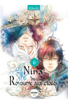 Nina du royaume aux étoiles - Tome 6