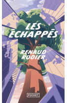 Les Echappés