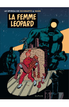 Le Spirou de ... - Tome 7 - La femme léopard