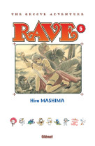 Rave - Édition originale - Tome 05