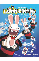 The Lapins Crétins - Tome 17