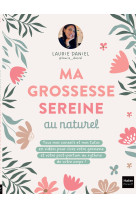 Ma grossesse sereine au naturel