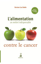 L'alimentation un renfort indispensable contre le cancer