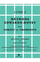 METHODE EDWARDS-HOVEY POUR CORNET OU TROMPETTE LIVRE 2