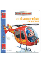 L'hélicoptère de Pierre