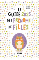 Guide des prénoms fille 2025