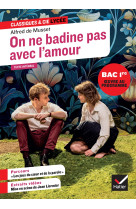 On ne badine pas avec l'amour (oeuvre au programme du Bac de français 2025, 1re générale & techno)