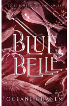 Blue belle - Tome 3