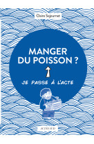 Manger du poisson ?