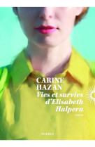 Vies et survies d'Elisabeth Halpern