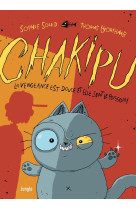 Chakipu - Tome 1