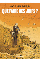 Que faire des juifs ?