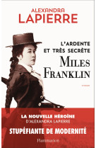 L'ardente et très secrète Miles Franklin