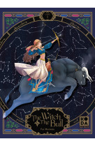 The Witch and the Bull - tome 1