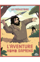 L' aventure Homo sapiens