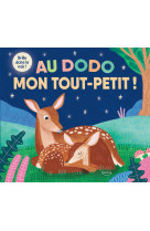 Au dodo, mon tout-petit !