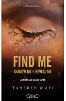 Find me - Shadow me (1.5) et Reveal me (2.5) - Les deux nouvelles de la saison 2