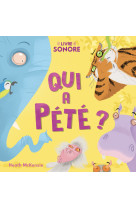 QUI A PETE ? NE