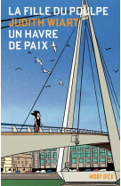 La Fille du Poulpe Tome 5 : Un Havre de paix