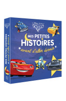 CARS - Mes Petites Histoires avant d'aller dormir - Disney Pixar