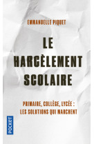 Le harcèlement scolaire