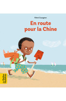 En route pour la Chine