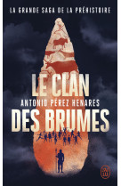 Le clan des brumes