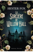 La sorcière de Willow Hall