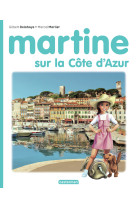 Martine - Martine sur la Côte d'Azur