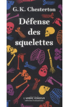 Défense des squelettes - Et autres combats du défenseur