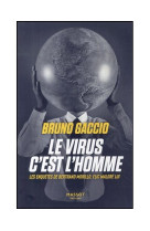 Le virus c'est l'homme