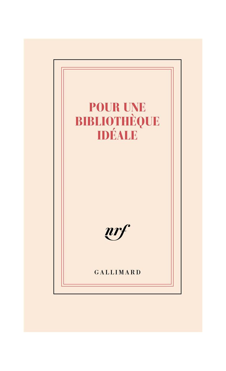 CARNET POUR UNE BIBLIOTHEQUE IDEALE - COLLECTIF - NC