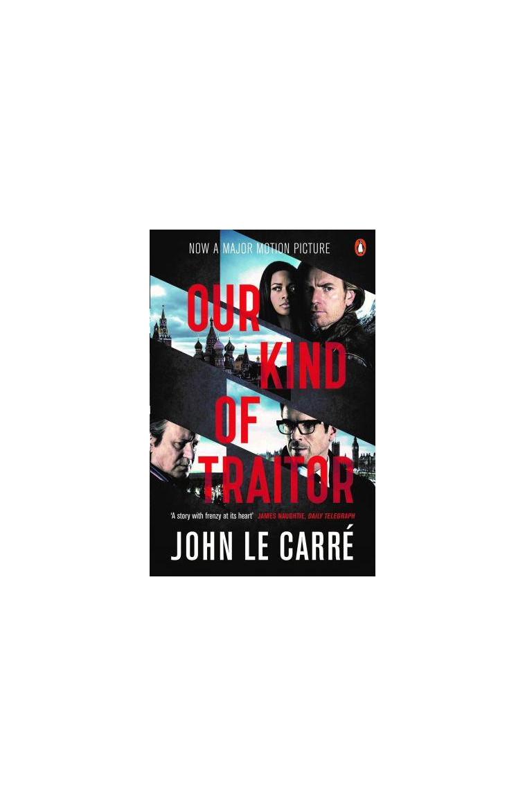 OUR KIND OF TRAITOR - LE CARRE, JOHN - NC