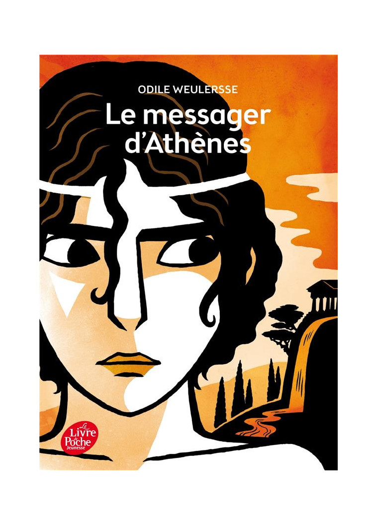 LE MESSAGER D'ATHENES - WEULERSSE/BEAUJARD - Le Livre de poche jeunesse