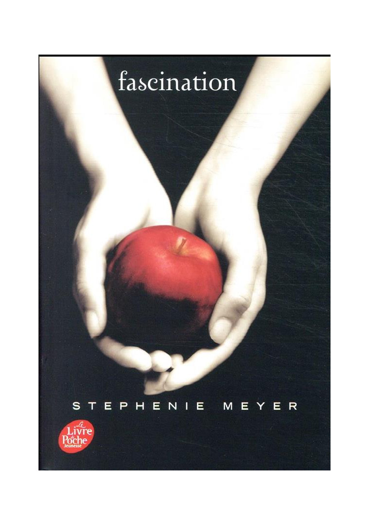 SAGA TWILIGHT - TOME 1 - FASCINATION - MEYER STEPHENIE - HACHETTE