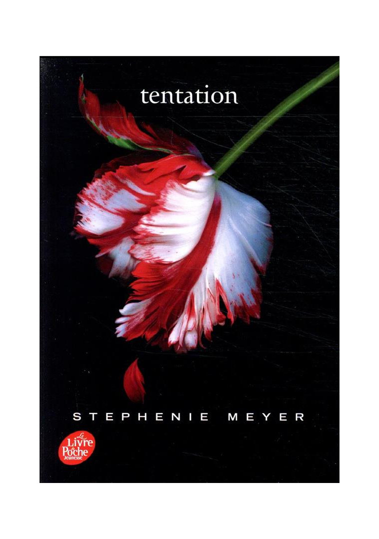 SAGA TWILIGHT - TOME 2 - TENTATION - MEYER STEPHENIE - HACHETTE