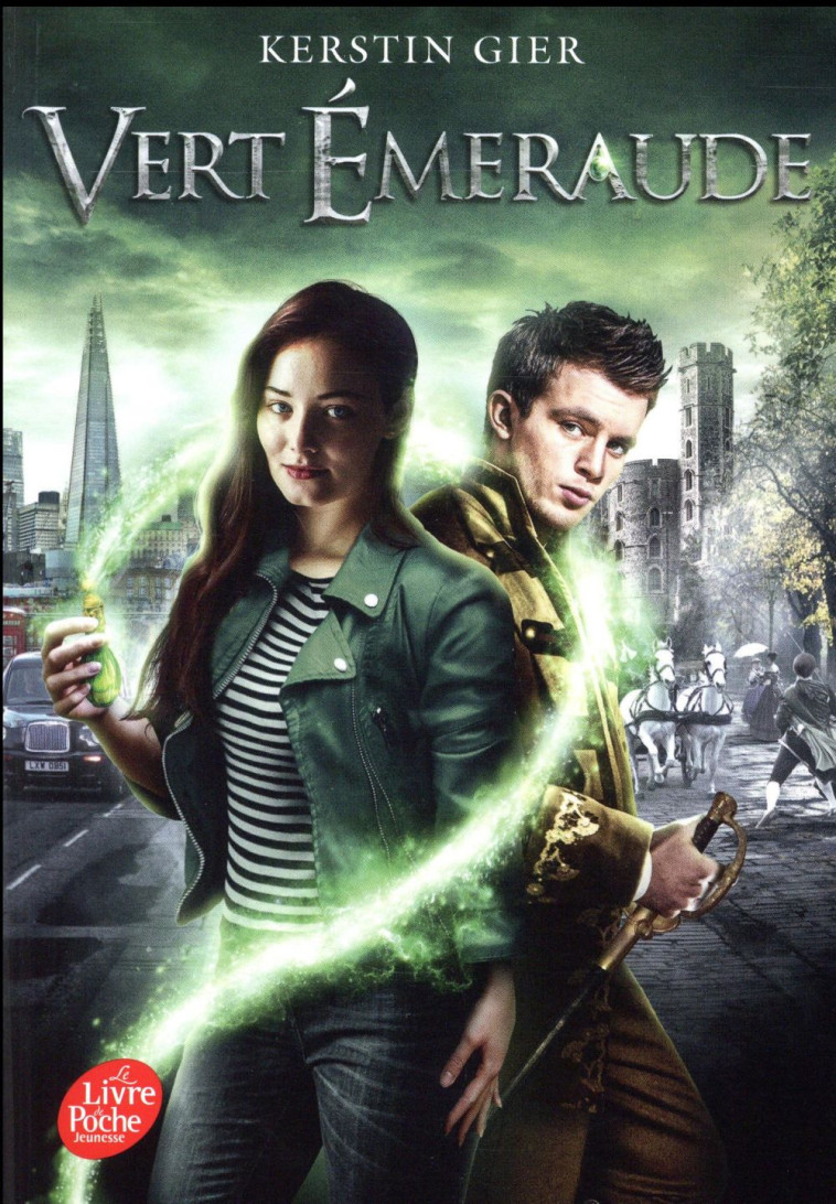 LA TRILOGIE DES GEMMES - VERT EMERAUDE - TOME 3 - GIER KERSTIN - Le Livre de poche jeunesse