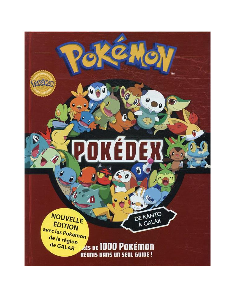 POKEMON - POKEDEX DE KANTO A GALAR - XXX - HACHETTE