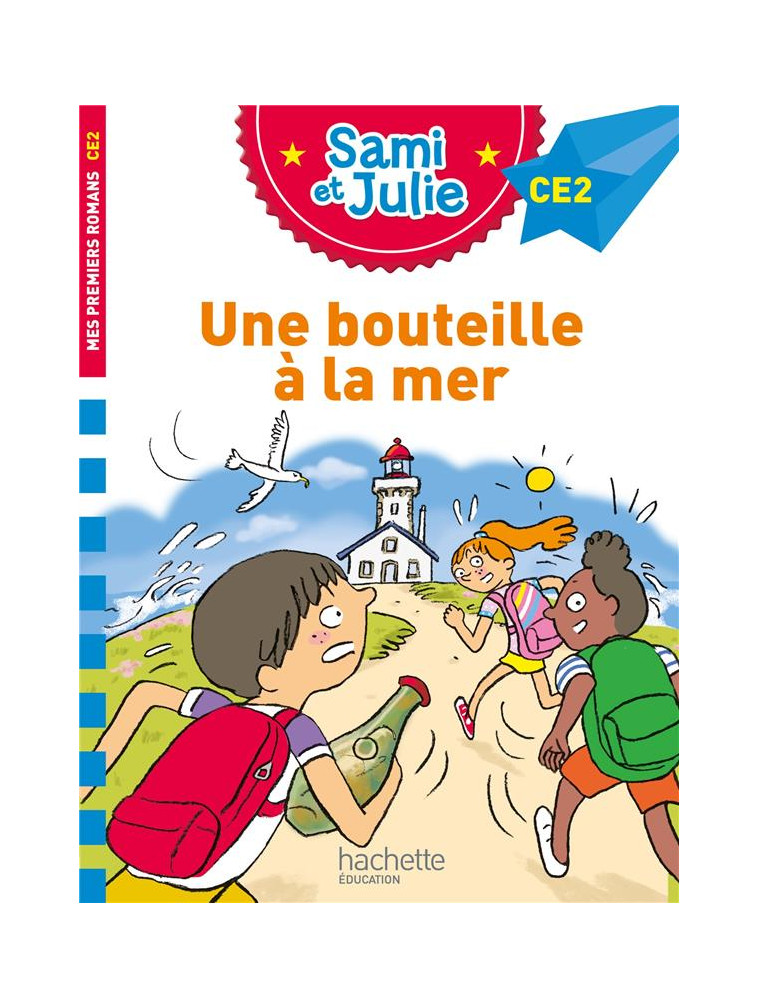 SAMI ET JULIE CE2 UNE BOUTEILLE A LA MER - BONTE/MASSONAUD - HACHETTE