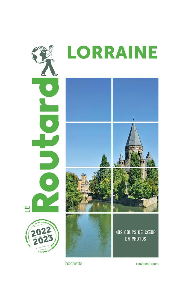 GUIDE DU ROUTARD LORRAINE 2022/23 - COLLECTIF AUTEURS - HACHETTE