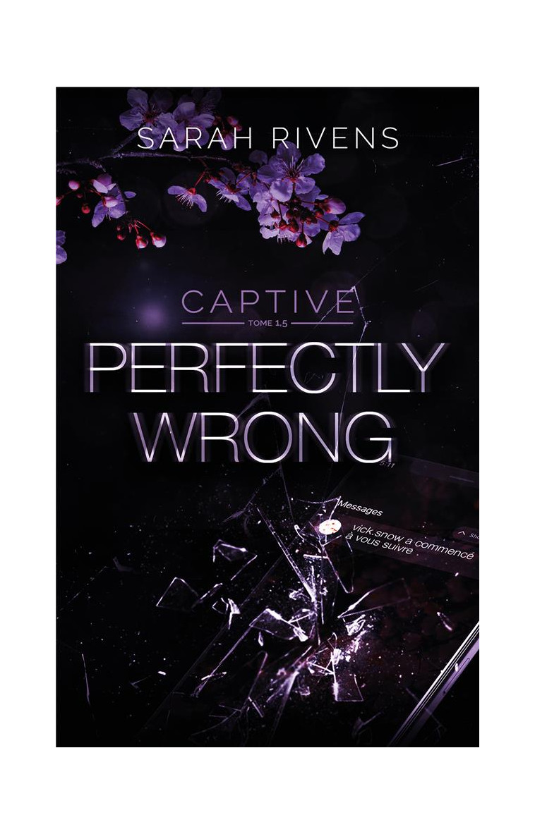 CAPTIVE 1.5 - PERFECTLY WRONG - RIVENS SARAH - HACHETTE