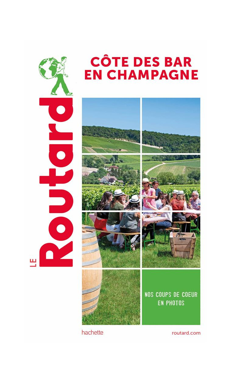 GUIDE DU ROUTARD COTE DES BAR EN CHAMPAGNE - COLLECTF - HACHETTE