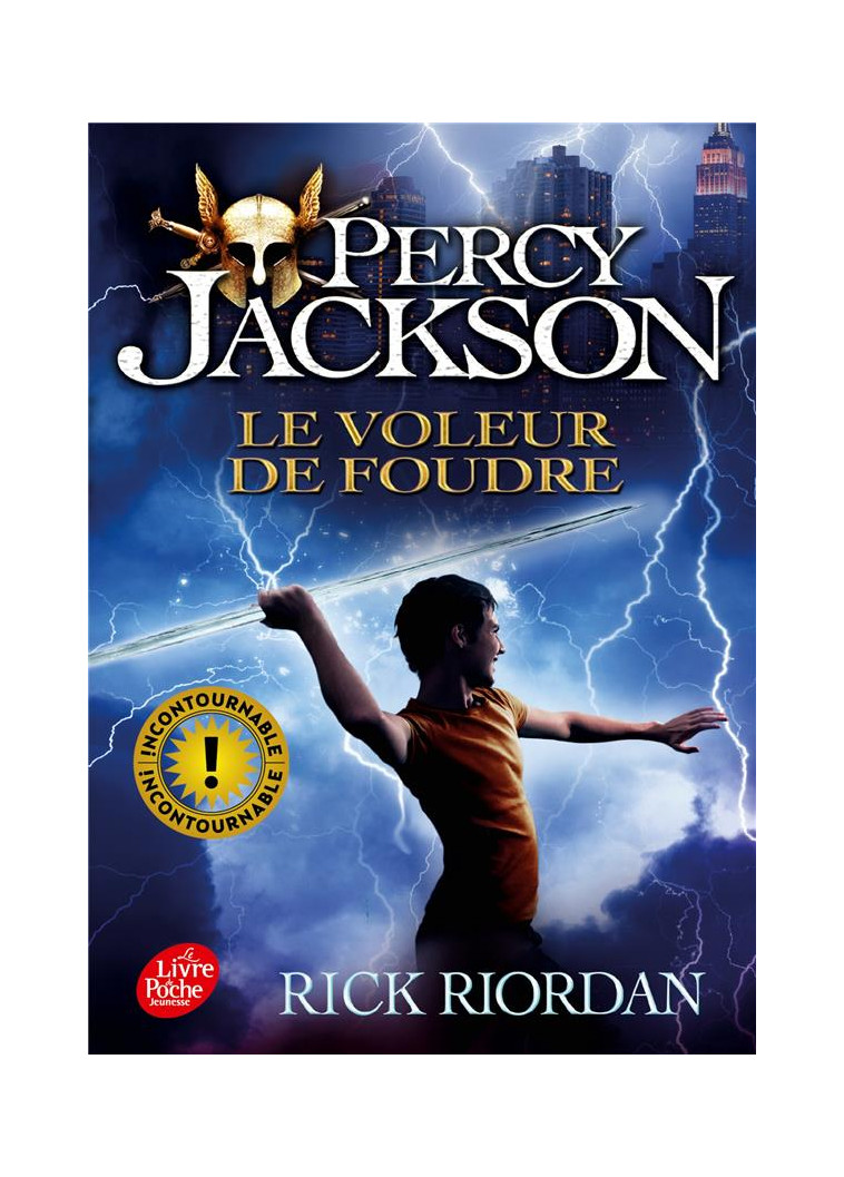 PERCY JACKSON - TOME 1 - LE VOLEUR DE FOUDRE - RIORDAN RICK - Le Livre de poche jeunesse