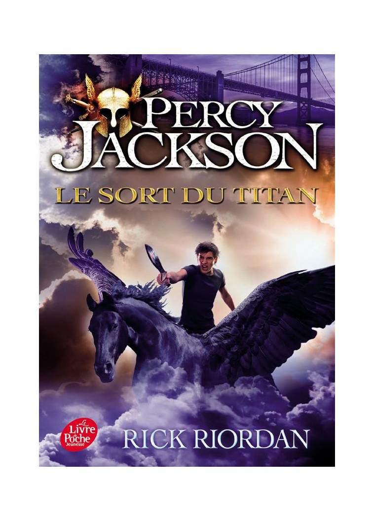 PERCY JACKSON - TOME 3 - LE SORT DU TITAN - RIORDAN RICK - Le Livre de poche jeunesse